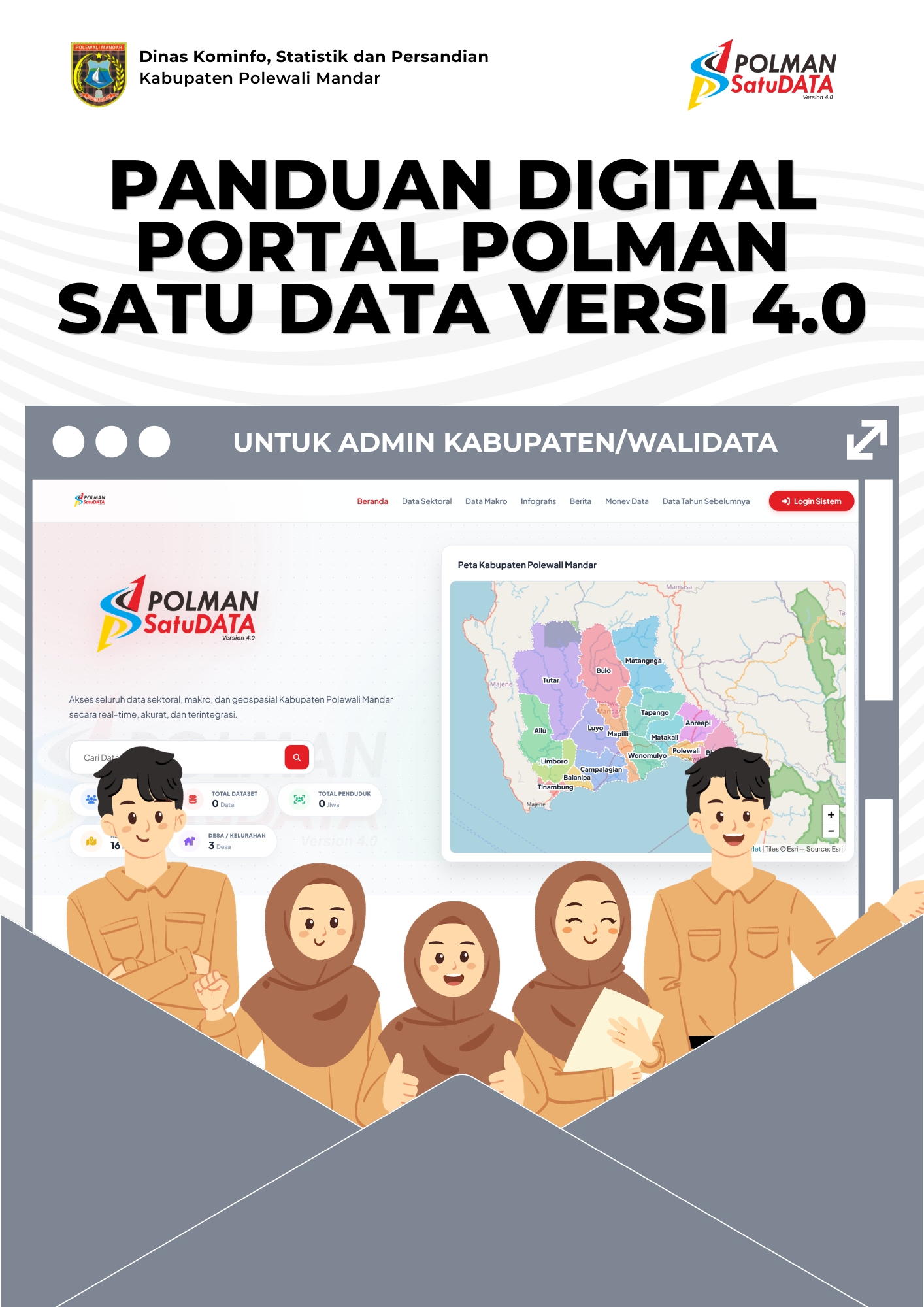 PANDUAN DIGITAL PORTAL POLMAN SATU DATA VERSI 4.0 (UNTUK ADMIN KABUPATEN)