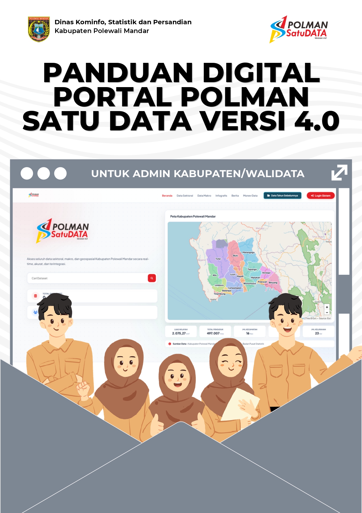 PANDUAN DIGITAL PORTAL POLMAN SATU DATA VERSI 4.0 (UNTUK ADMIN KABUPATEN)